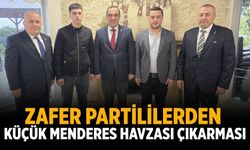 Zafer Partililerden Küçük Menderes Havzası Çıkarması