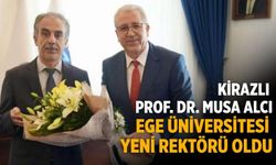 KİRAZLI PROF. DR. MUSA ALCI EGE ÜNİVERSİTESİ YENİ REKTÖRÜ OLDU