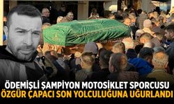 ÖDEMİŞLİ ŞAMPİYON MOTOSİKLET SPORCUSU Özgür Çapacı Son Yolculuğuna Uğurlandı