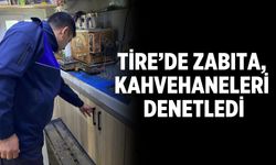 Tire’de Zabıta, kahvehaneleri denetledi