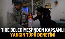 Tire Belediyesi’nden kapsamlı yangın tüpü denetimi