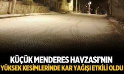 KÜÇÜK MENDERES HAVZASI’NIN YÜKSEK KESİMLERİNDE KAR YAĞIŞI ETKİLİ OLDU