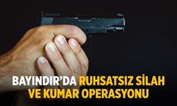 Bayındır’da Ruhsatsız Silah ve Kumar Operasyonu