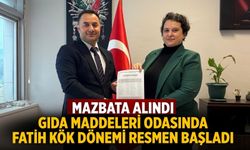MAZBATA ALINDI Gıda Maddeleri odasında FATİH KÖK dönemi resmen başladı