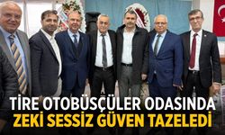 Tire Otobüsçüler Odasında Zeki Sessiz güven tazeledi
