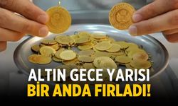 Altın gece yarısı bir anda fırladı!