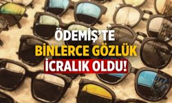Ödemiş’te Binlerce gözlük icralık oldu!