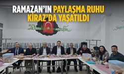 RAMAZAN’IN PAYLAŞMA RUHU KİRAZ’DA YAŞATILDI