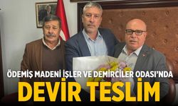 Ödemiş Madeni İşler ve Demirciler Odası’nda Devir Teslim