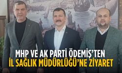 MHP ve AK Parti Ödemiş’ten İl Sağlık Müdürlüğü’ne Ziyaret