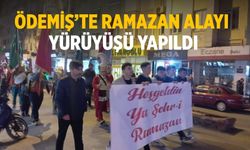 Ödemiş’te Ramazan Alayı Yürüyüşü yapıldı