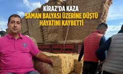 Kiraz’da kaza Saman balyası üzerine düştü Hayatını kaybetti