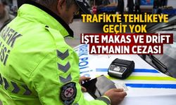 TRAFİKTE TEHLİKEYE GEÇİT YOK İŞTE MAKAS VE DRİFT ATMANIN CEZASI