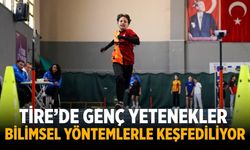 Tire’de genç yetenekler bilimsel yöntemlerle keşfediliyor