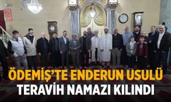 Ödemiş’te Enderun Usulü Teravih Namazı Kılındı