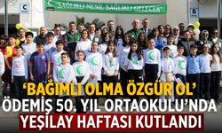 ‘Bağımlı Olma Özgür ol’ Ödemiş 50. YIL ORTAOKULU’NDA YEŞİLAY HAFTASI KUTLANDI