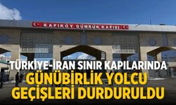 Türkiye-İran sınır kapılarında günübirlik yolcu geçişleri durduruldu