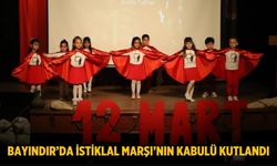 BAYINDIR’DA İSTİKLAL MARŞI’NIN KABULÜ KUTLANDI