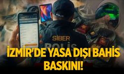 İzmir'de yasa dışı bahis baskını!