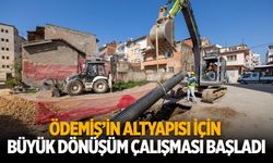 Ödemiş’in altyapısı için büyük dönüşüm çalışması başladı