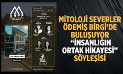Mitoloji Severler Ödemiş Birgi’de Buluşuyor