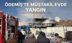ÖDEMİŞ’TE MÜSTAKİL EVDE YANGIN