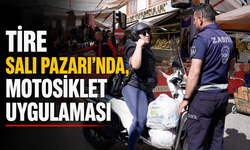Tire Salı Pazarı’nda, motosiklet uygulaması