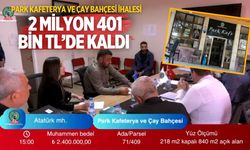 PARK KAFETERYA VE ÇAY BAHÇESİ İHALESİ 2 MİLYON 401 BİN TL’DE KALDI