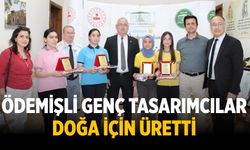 ÖDEMİŞLİ GENÇ TASARIMCILAR DOĞA İÇİN ÜRETTİ