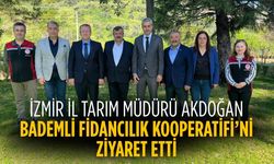 İZMİR İL TARIM MÜDÜRÜ AKDOĞAN BADEMLİ FİDANCILIK KOOPERATİFİ’Nİ ZİYARET ETTİ