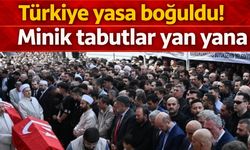 Türkiye yasa boğuldu! Minik tabutlar yan yana