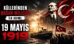 Küllerinden doğan milletin ilk adımı: 19 Mayıs 1919
