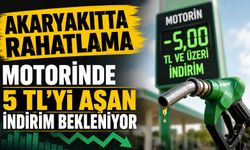 AKARYAKITTA RAHATLAMA MOTORİNDE 5 TL’Yİ AŞAN İNDİRİM BEKLENİYOR