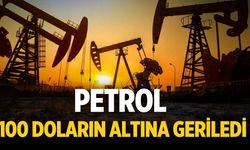 Petrol 100 doların altına geriledi