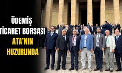 Ödemiş Ticaret Borsası Ata’nın Huzurunda