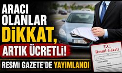 Aracı olanlar dikkat, artık ücretli! Resmi Gazete'de yayımlandı