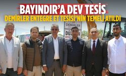 BAYINDIR’A DEV TESİS DEMİRLER ENTEGRE ET TESİSİ’NİN TEMELİ ATILDI