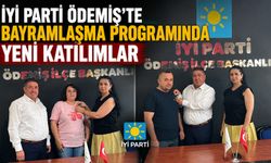 İYİ PARTİ ÖDEMİŞ’TE BAYRAMLAŞMA PROGRAMINDA YENİ KATILIMLAR