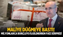 Maliye düğmeye bastı! Milyonlarca borçluyu ilgilendiren faiz sürprizi