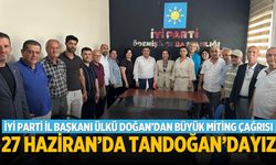 İYİ PARTİ İL BAŞKANI ÜLKÜ DOĞAN’DAN BÜYÜK MİTİNG ÇAĞRISI