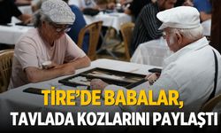Tire’de babalar, tavlada kozlarını paylaştı