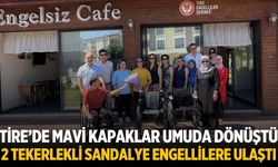 Tire’de Mavi Kapaklar Umuda Dönüştü 2 Tekerlekli Sandalye Engellilere Ulaştı