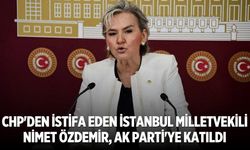 CHP'den istifa eden İstanbul Milletvekili Nimet Özdemir, AK Parti'ye katıldı