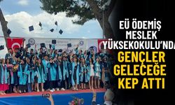 EÜ Ödemiş Meslek Yüksekokulu’nda Gençler Geleceğe Kep Attı