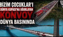 Bizim Çocuklar'ı Dünya Kupası'na uğurlayan konvoy dünya basınında