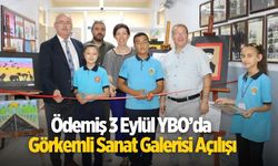 Ödemiş 3 Eylül YBO’da Görkemli Sanat Galerisi Açılışı