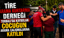 Tıre Arama Kurtarma Derneği Torbalı’da Kaybolan Çocuğun Arama Çalışmalarına Katıldı