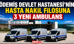 Ödemiş Devlet Hastanesi’nin Hasta Nakil Filosuna 3 Yeni Ambulans