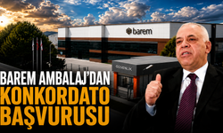 Barem Ambalaj’dan konkordato başvurusu