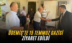 Ödemiş’te 15 Temmuz Gazisi ziyaret edildi